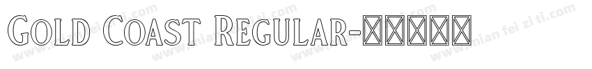 Gold Coast Regular字体转换